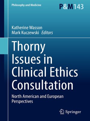 cover image of Thorny Issues in Clinical Ethics Consultation